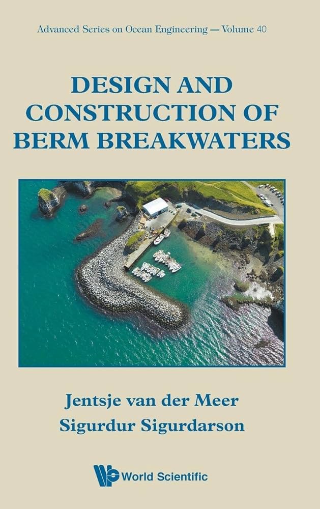 洋書 Constructing World DESIGN AND CONSTRUCTION OF BERM BREAKWATERS (Advanced Ocean
